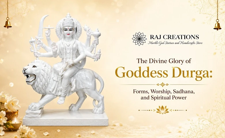 The Divine Glory of Goddess Durga: Forms, Worship, Sadhana, and Spiritual Power